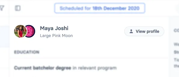 Candidate header after an interview date. Their true identity is now revealed, but their previous alias is still visible